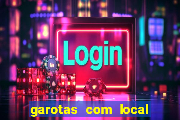 garotas com local em santos